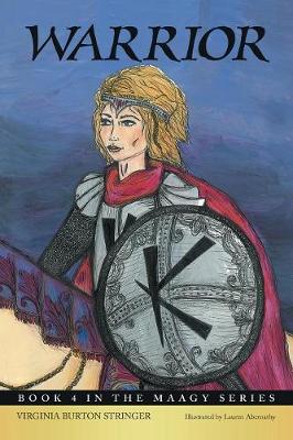 Warrior: Book 4 in the Maagy Book Series (Paperback)