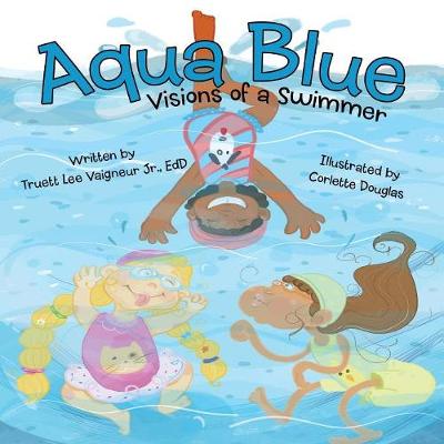 Aqua Blue: Visions of a Swimmer (Paperback)