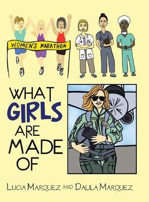 What Girls Are Made of (Hardback)