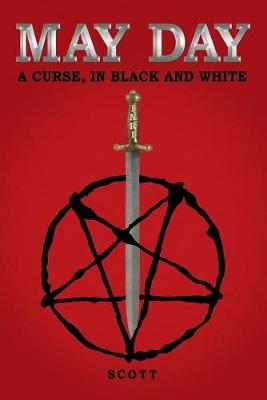 May Day: A Curse, in Black and White (Paperback)
