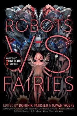 Robots vs. Fairies (Paperback)