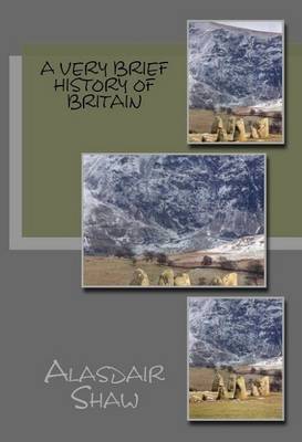 A Very Brief History of Britain (Paperback)