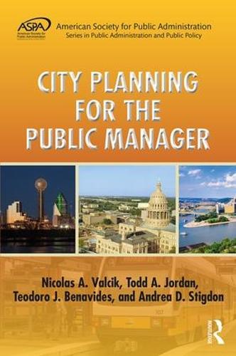 Cover City Planning for the Public Manager - ASPA Series in Public Administration and Public Policy