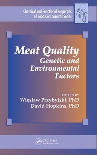 Meat Quality: Genetic and Environmental Factors - Chemical & Functional Properties of Food Components (Hardback)