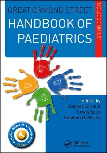 Great Ormond Street Handbook of Paediatrics Second Edition - Pediatric Diagnosis and Management (Paperback)
