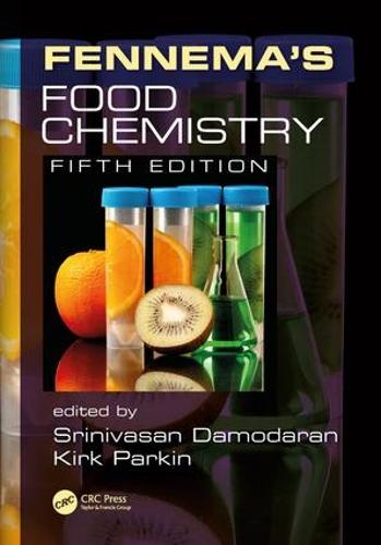 Fennema's Food Chemistry, Fifth Edition (Hardback)