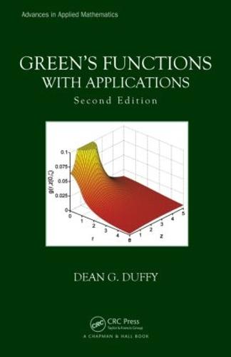 Green's Functions with Applications, Second Edition - Advances in Applied Mathematics (Hardback)