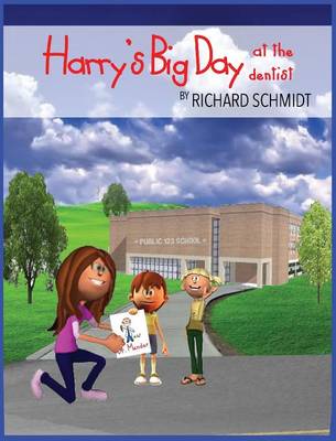 Harry's Big Day at the Dentist (Hardback)