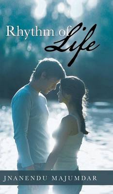 Rhythm of Life (Hardback)