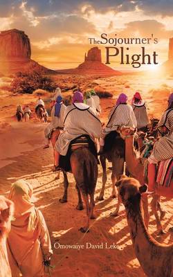 The Sojourner's Plight (Paperback)