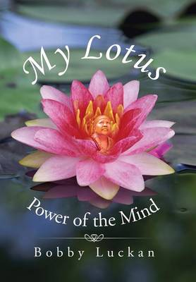 My Lotus: Power of the Mind (Hardback)