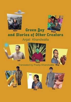 Green Boy and Stories of Other Creators (Hardback)