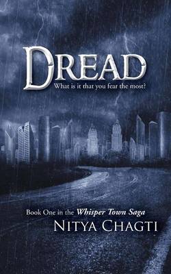 Dread: What is it that you fear the most? (Paperback)