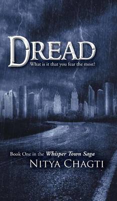 Dread: What is it that you fear the most? (Hardback)