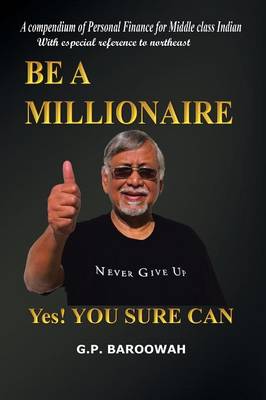 Be A Millionaire: Yes! You Sure Can (Paperback)
