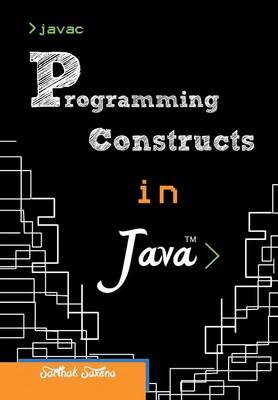 Programming Constructs in JAVA (Hardback)