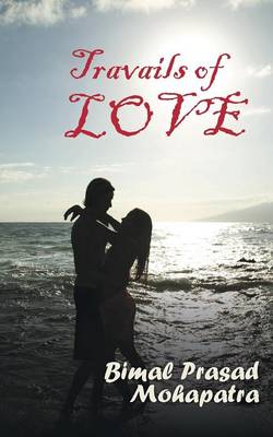 Travails of Love (Paperback)