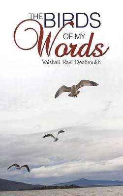 The Birds of My Words (Paperback)