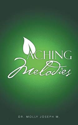 Aching Melodies (Paperback)