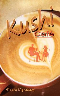 Kushi Cafe (Paperback)