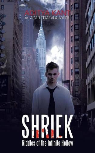 Shriek: Riddles of the Infinite Hollow (Paperback)