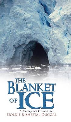 The Blanket of Ice (Hardback)