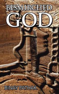 Besmirched God (Paperback)