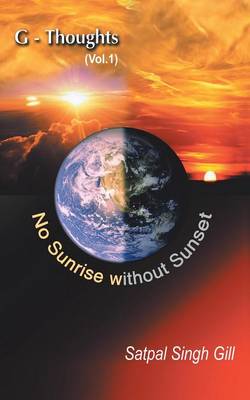 G-Thoughts (Vol. 1): No Sunrise Without Sunset (Paperback)