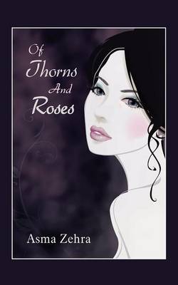 Of Thorns and Roses (Paperback)