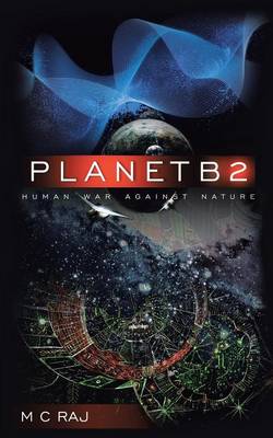 PlanetB2: Human War Against Nature (Paperback)