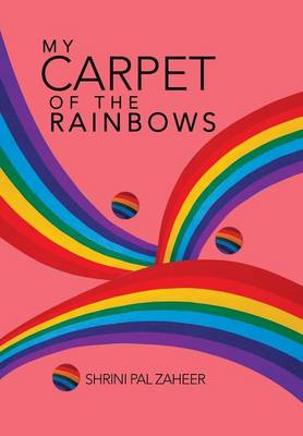My Carpet of the Rainbows (Hardback)