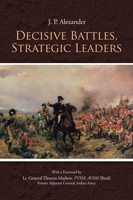 Decisive Battles, Strategic Leaders (Paperback)