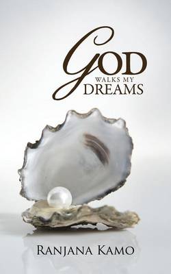 God Walks My Dreams (Paperback)