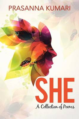 She: A Collection of Poems (Paperback)