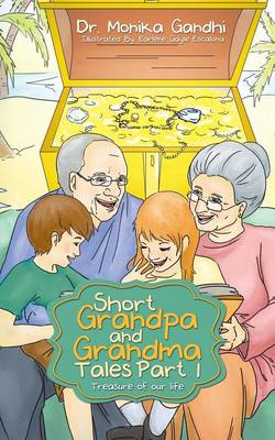 Short Grandpa and Grandma Tales Part-1: Treasure of Our Life (Paperback)