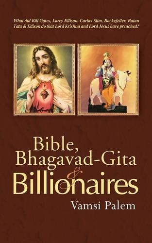 Bible, Bhagavad-Gita & Billionaires (Paperback)