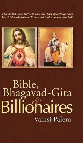 Bible, Bhagavad-Gita & Billionaires (Hardback)