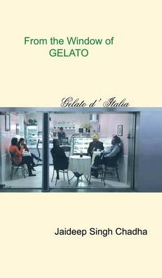 From the Window of Gelato (Hardback)
