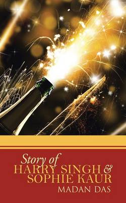 Story of Harry Singh & Sophie Kaur (Paperback)