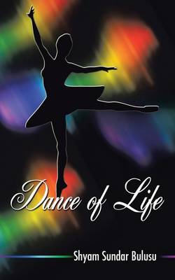 Dance of Life (Paperback)