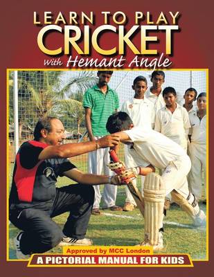 Learn to Play Cricket: A Pictorial Manual for Kids (Paperback)