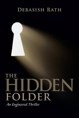 The Hidden Folder: An Engineered Thriller (Paperback)