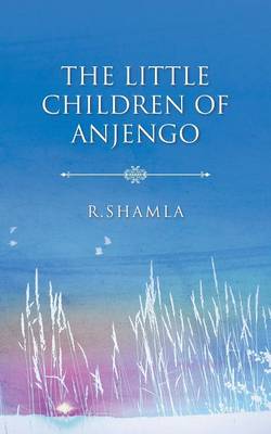 The Little Children of Anjengo (Paperback)