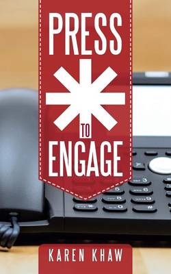 Press * to Engage (Paperback)