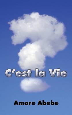 C'Est La Vie (Paperback)