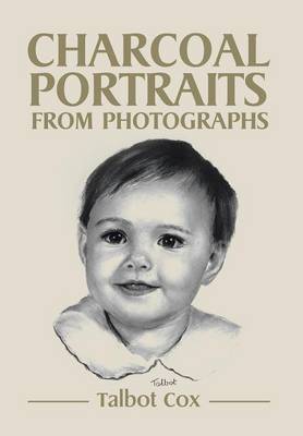 Charcoal Portraits from Photographs (Hardback)