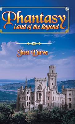 Phantasy - Land of the Beyond (Hardback)