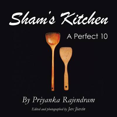 Sham's Kitchen: A Perfect 10 (Paperback)