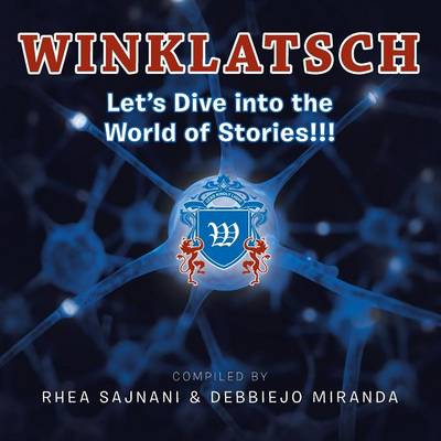 Winklatsch: Let's Dive Into the World of Stories!!! (Paperback)