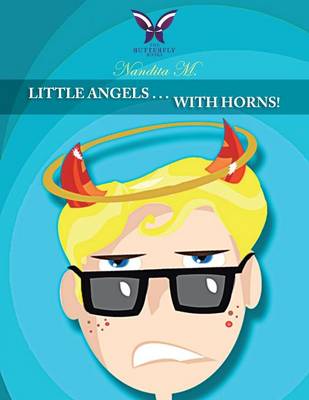 Little Angels . . . with Horns! (Paperback)